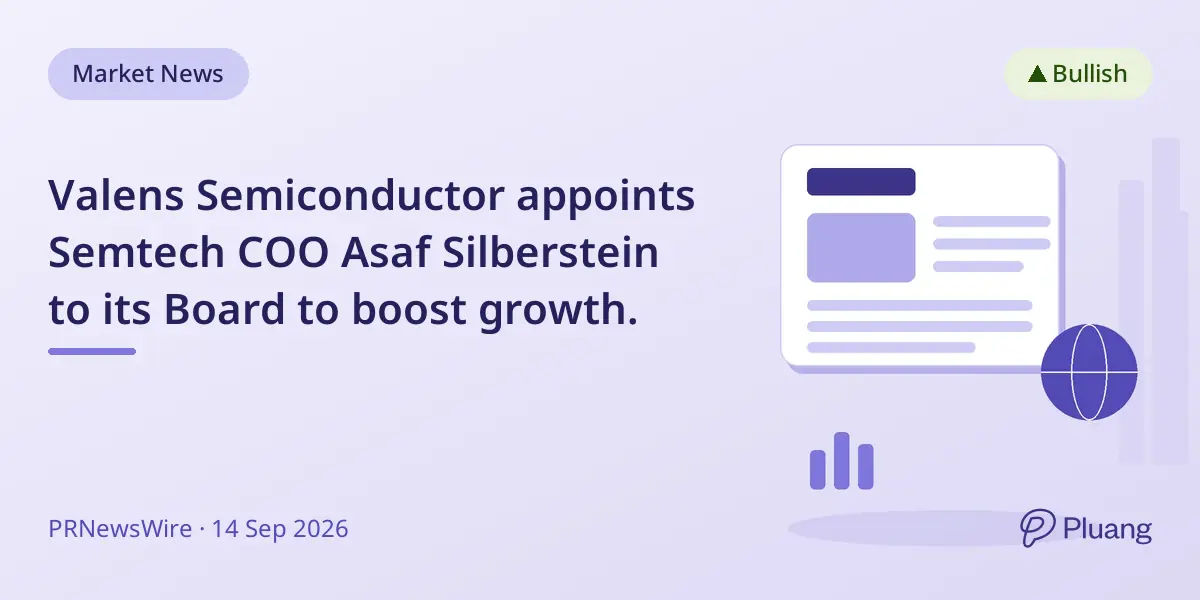 Valens Semiconductor appoints Semtech COO Asaf Silberstein to its Board to boost growth.