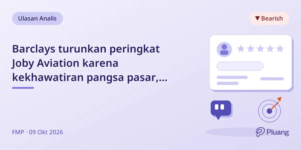 Barclays turunkan peringkat Joby Aviation karena kekhawatiran pangsa pasar, saham turun 9%.