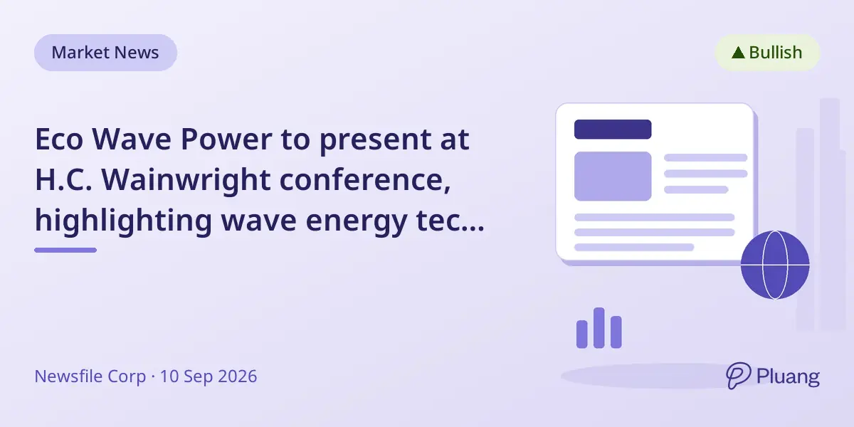 Eco Wave Power to present at H.C. Wainwright conference, highlighting wave energy tech amid rising AI power demand