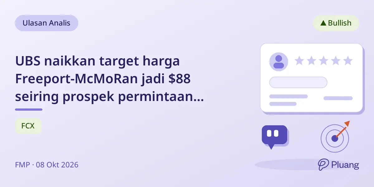 UBS naikkan target harga Freeport-McMoRan jadi $88 seiring prospek permintaan tembaga kuat