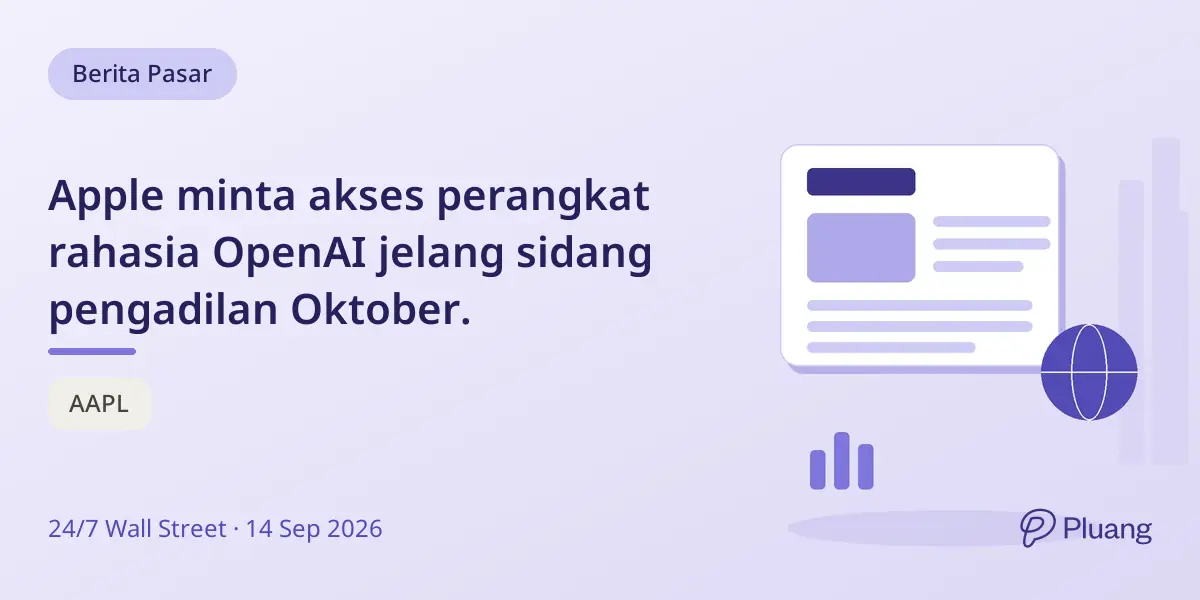 Apple minta akses perangkat rahasia OpenAI jelang sidang pengadilan Oktober.