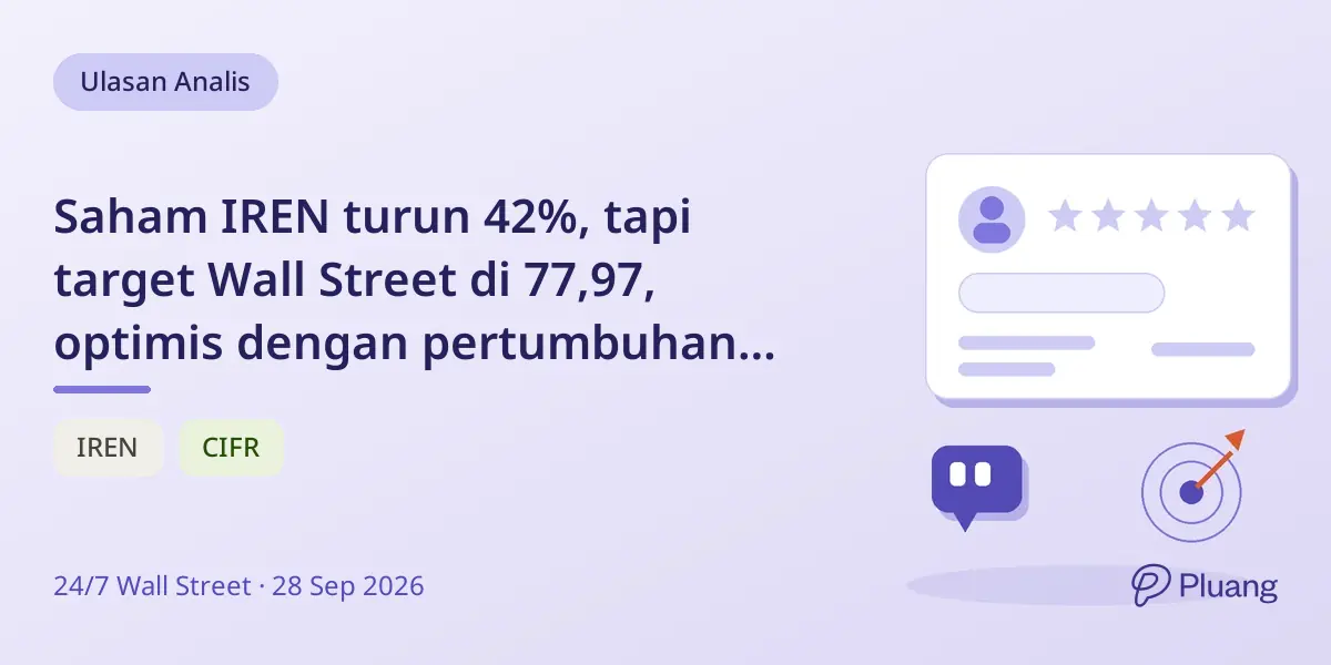 Saham IREN turun 42%, tapi target Wall Street di 77,97, optimis dengan pertumbuhan AI cloud dan kontrak.