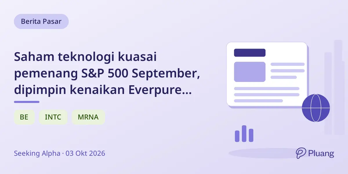 Saham teknologi kuasai pemenang S&P 500 September, dipimpin kenaikan Everpure 40,7%.