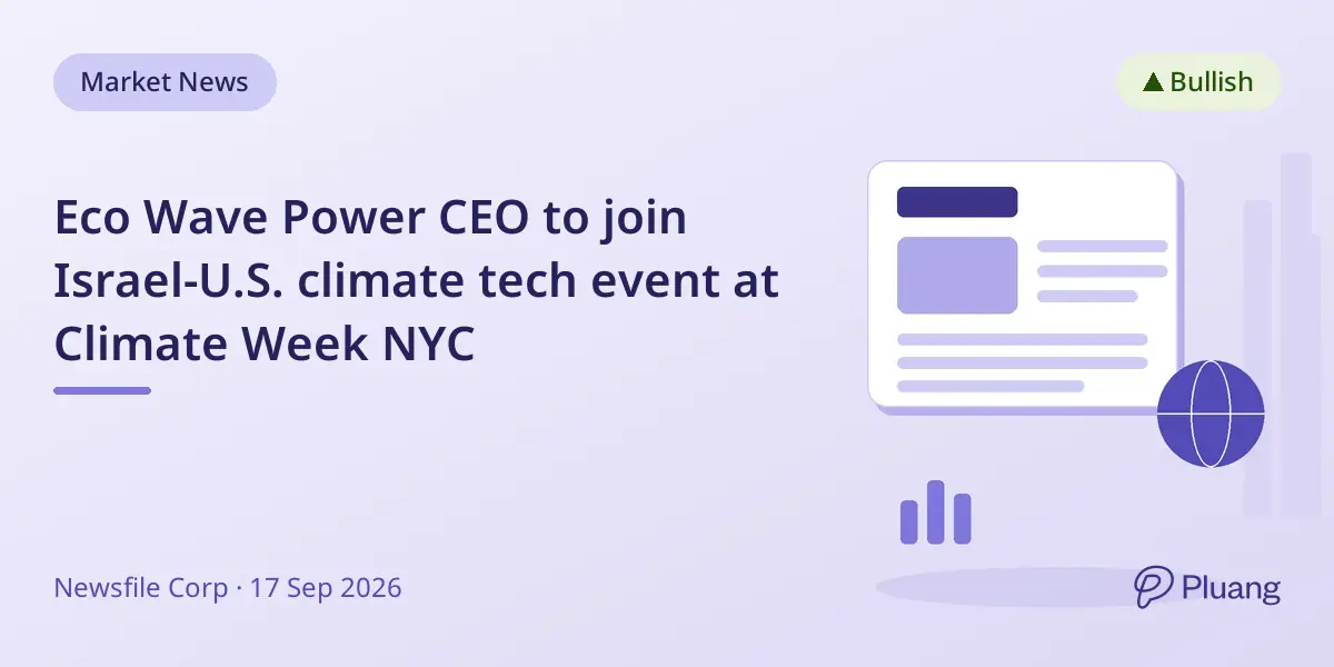 Eco Wave Power CEO to join Israel-U.S. climate tech event at Climate Week NYC