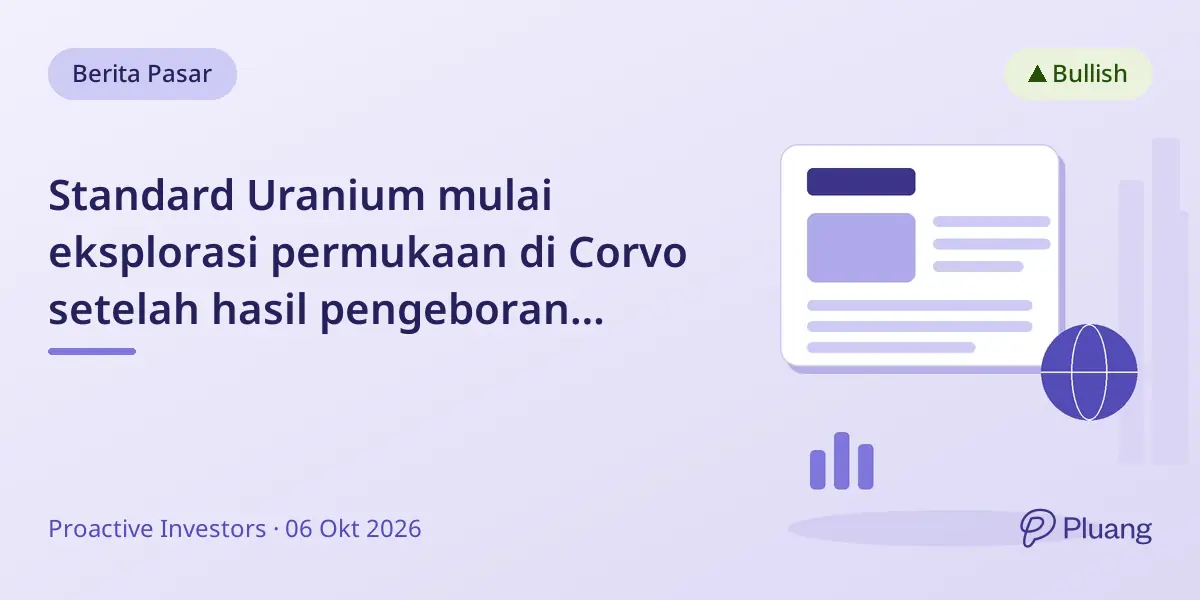 Standard Uranium mulai eksplorasi permukaan di Corvo setelah hasil pengeboran menjanjikan