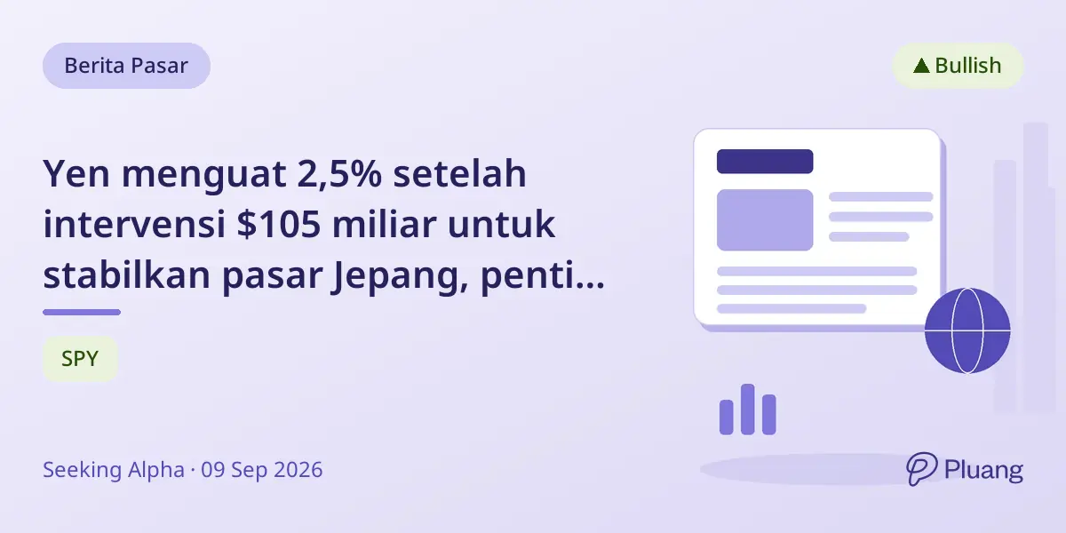 Yen menguat 2,5% setelah intervensi $105 miliar untuk stabilkan pasar Jepang, penting bagi sektor global dan AI.