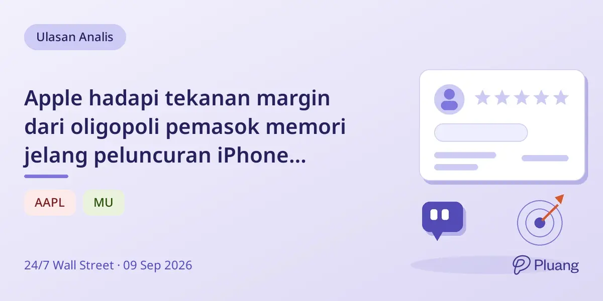 Apple hadapi tekanan margin dari oligopoli pemasok memori jelang peluncuran iPhone terbesar.