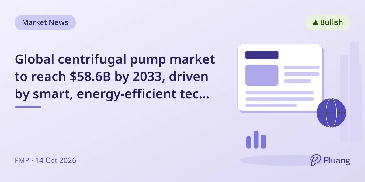 Global centrifugal pump market to reach $58.6B by 2033, driven by smart, energy-efficient tech and infrastructure growth