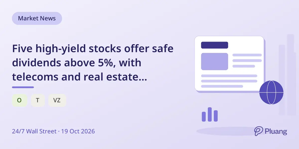 Five high-yield stocks offer safe dividends above 5%, with telecoms and real estate leading before retirement.