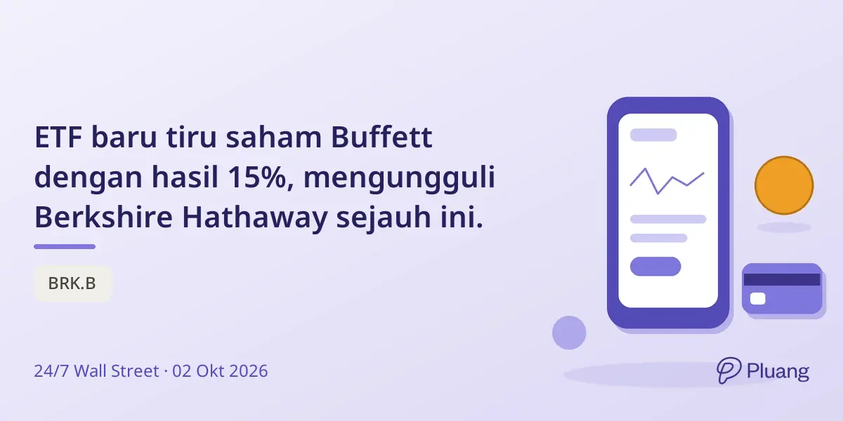 ETF baru tiru saham Buffett dengan hasil 15%, mengungguli Berkshire Hathaway sejauh ini.