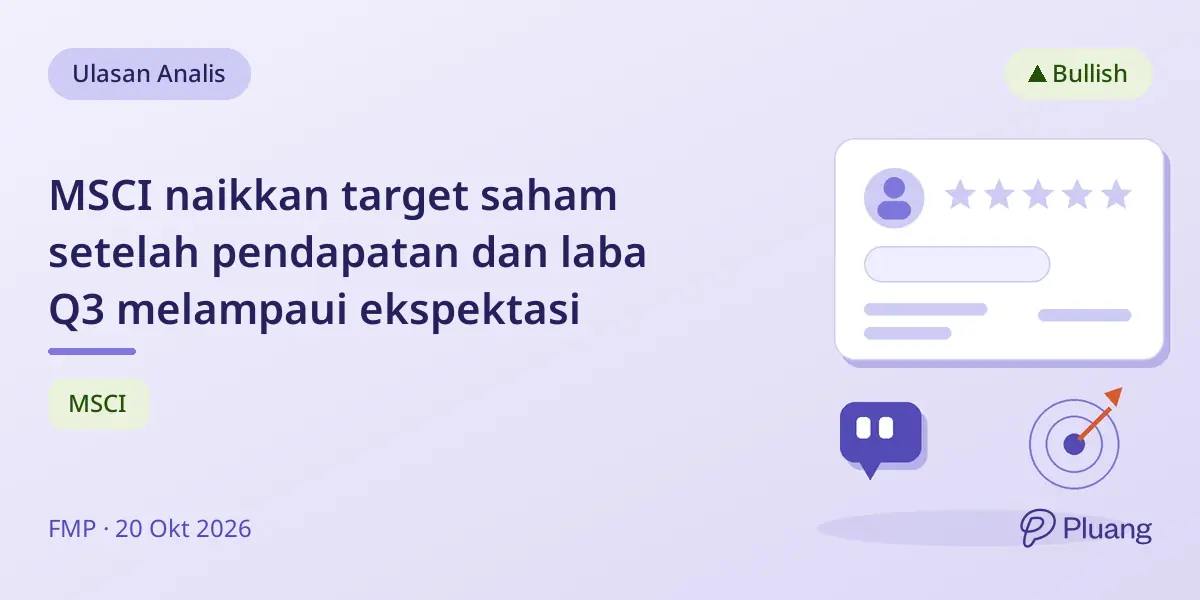 MSCI naikkan target saham setelah pendapatan dan laba Q3 melampaui ekspektasi