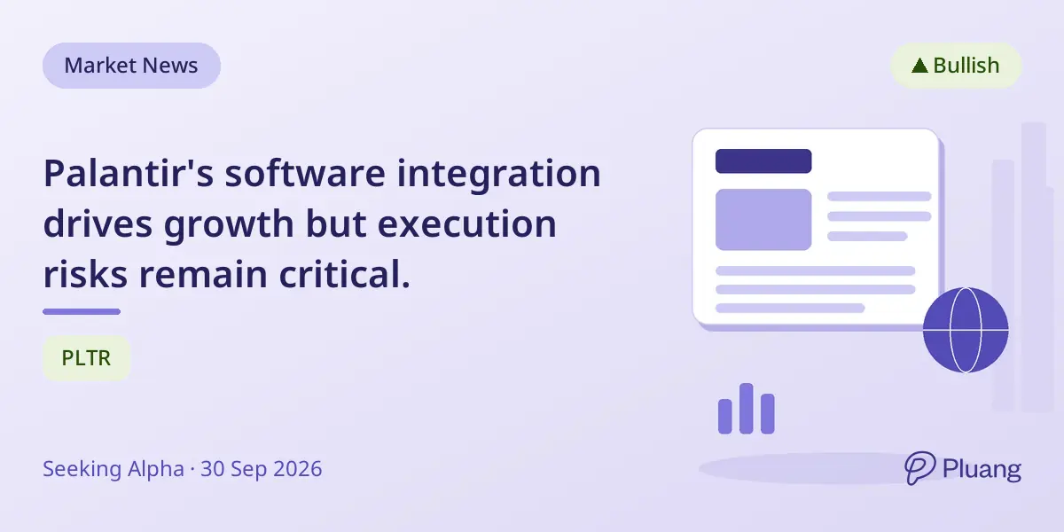 Palantir's software integration drives growth but execution risks remain critical.