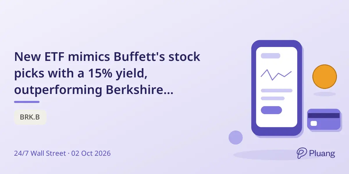 New ETF mimics Buffett's stock picks with a 15% yield, outperforming Berkshire Hathaway so far.