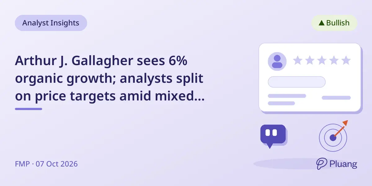 Arthur J. Gallagher sees 6% organic growth; analysts split on price targets amid mixed outlook.