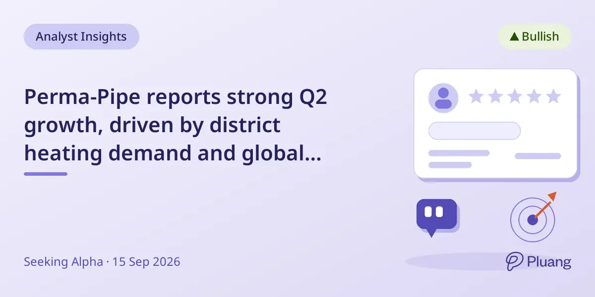 Perma-Pipe reports strong Q2 growth, driven by district heating demand and global expansion.