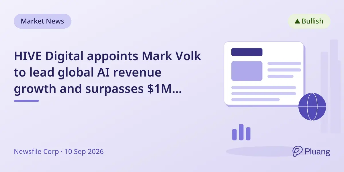 HIVE Digital appoints Mark Volk to lead global AI revenue growth and surpasses $1M daily revenue in AI and Bitcoin mining.