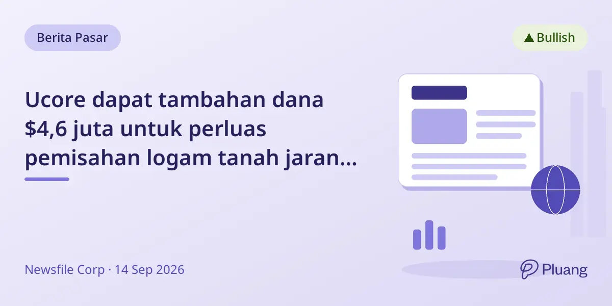 Ucore dapat tambahan dana $4,6 juta untuk perluas pemisahan logam tanah jarang bagi rantai pasok pertahanan AS.