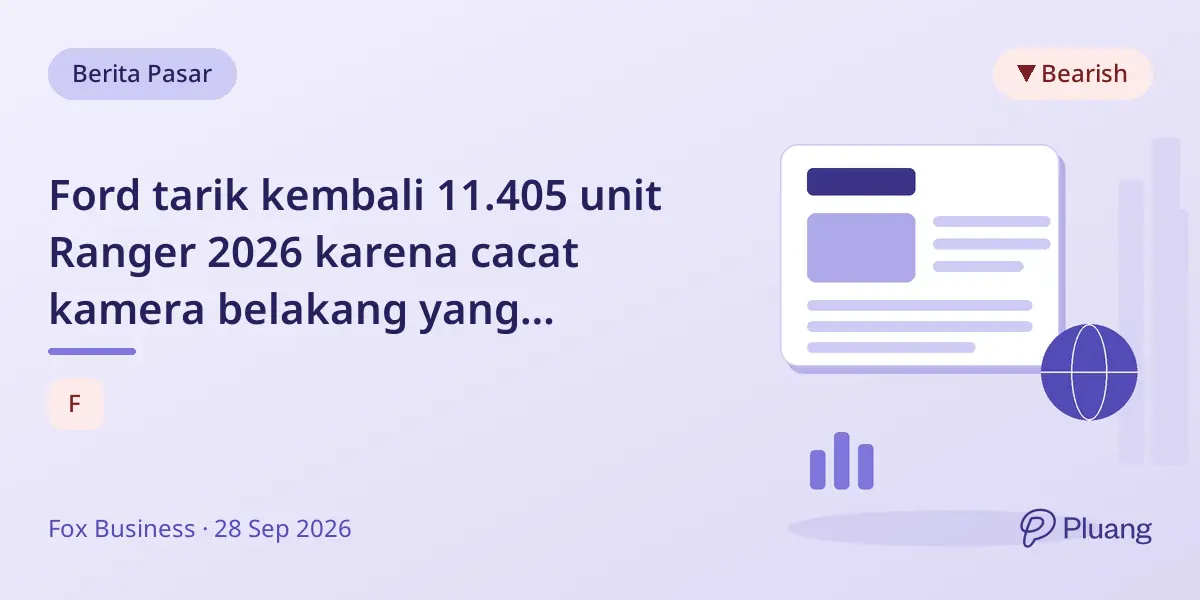 Ford tarik kembali 11.405 unit Ranger 2026 karena cacat kamera belakang yang mengganggu visibilitas.
