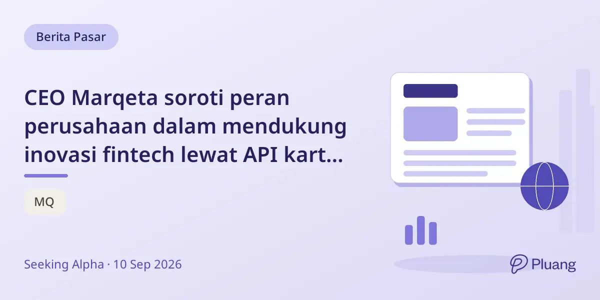 CEO Marqeta soroti peran perusahaan dalam mendukung inovasi fintech lewat API kartu yang fleksibel.