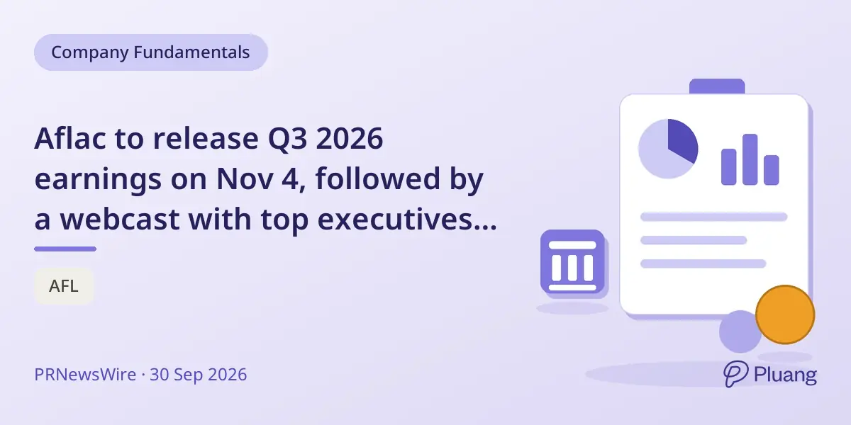 Aflac to release Q3 2026 earnings on Nov 4, followed by a webcast with top executives on Nov 5