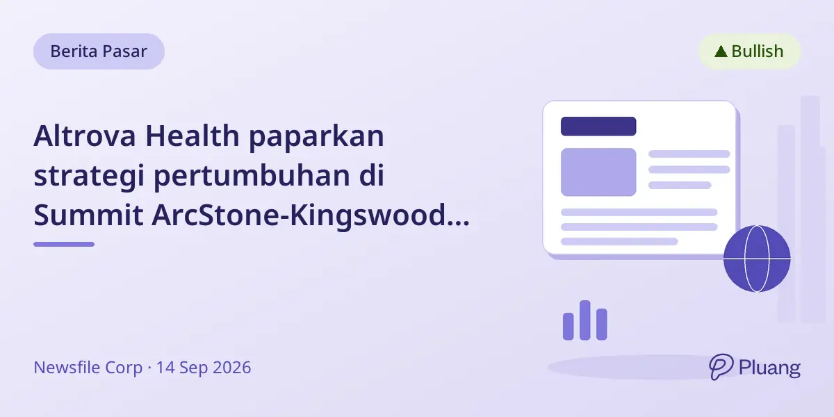 Altrova Health paparkan strategi pertumbuhan di Summit ArcStone-Kingswood Toronto, 16 Sept 2026
