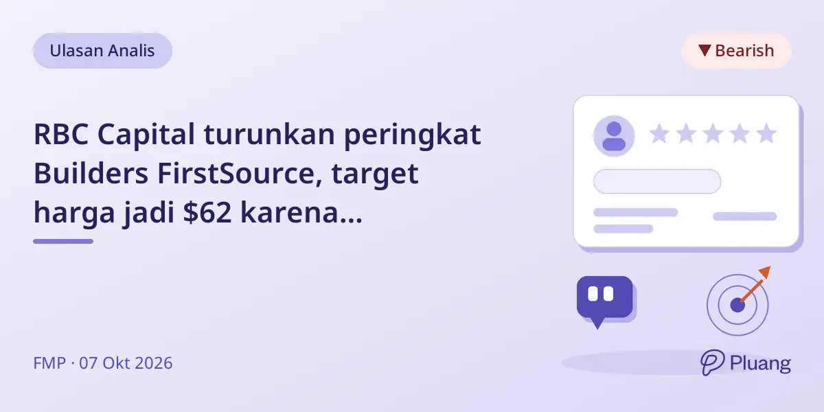 RBC Capital turunkan peringkat Builders FirstSource, target harga jadi $62 karena tantangan pasar