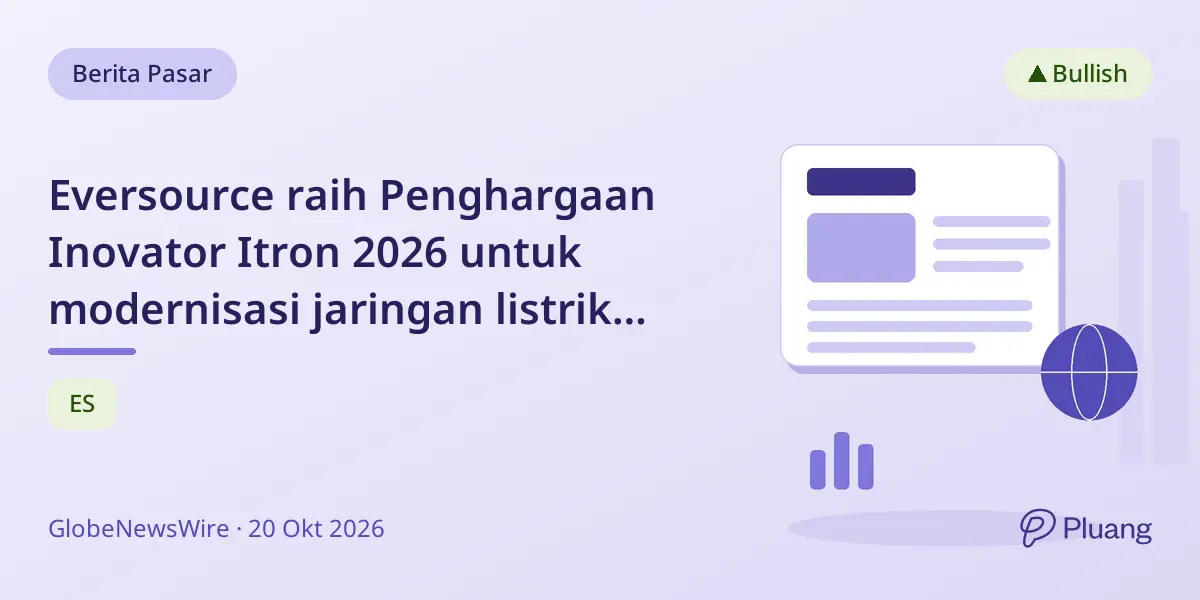 Eversource raih Penghargaan Inovator Itron 2026 untuk modernisasi jaringan listrik pintar.