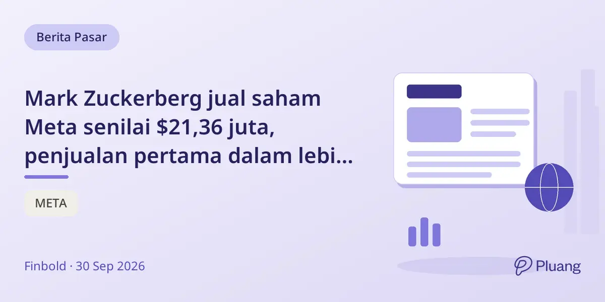 Mark Zuckerberg jual saham Meta senilai $21,36 juta, penjualan pertama dalam lebih dari setahun.