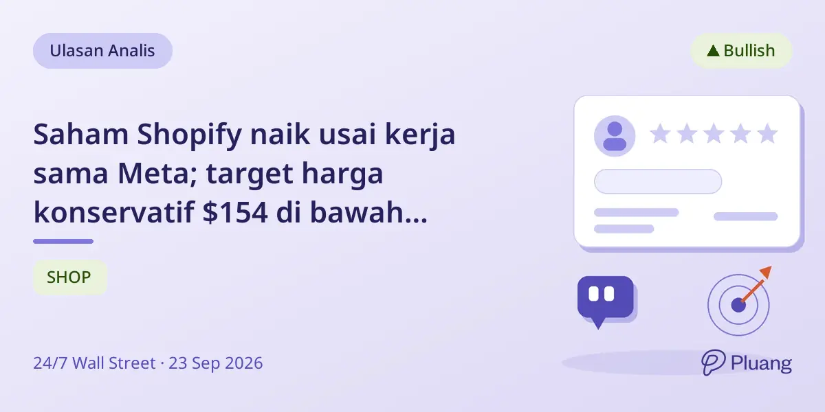 Saham Shopify naik usai kerja sama Meta; target harga konservatif $154 di bawah konsensus Wall Street $173