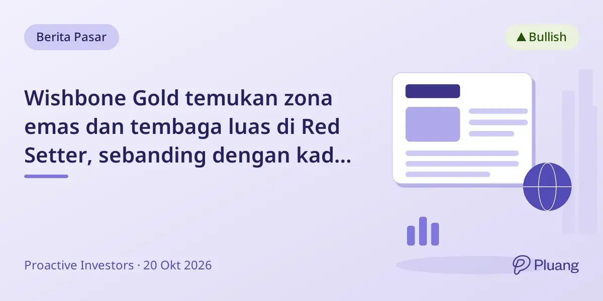 Wishbone Gold temukan zona emas dan tembaga luas di Red Setter, sebanding dengan kadar tambang Telfer.