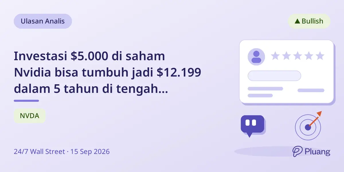 Investasi $5.000 di saham Nvidia bisa tumbuh jadi $12.199 dalam 5 tahun di tengah booming AI.