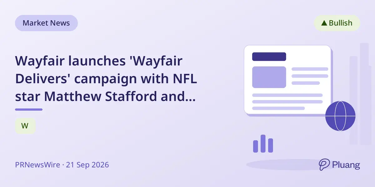 Wayfair launches 'Wayfair Delivers' campaign with NFL star Matthew Stafford and expands football partnerships