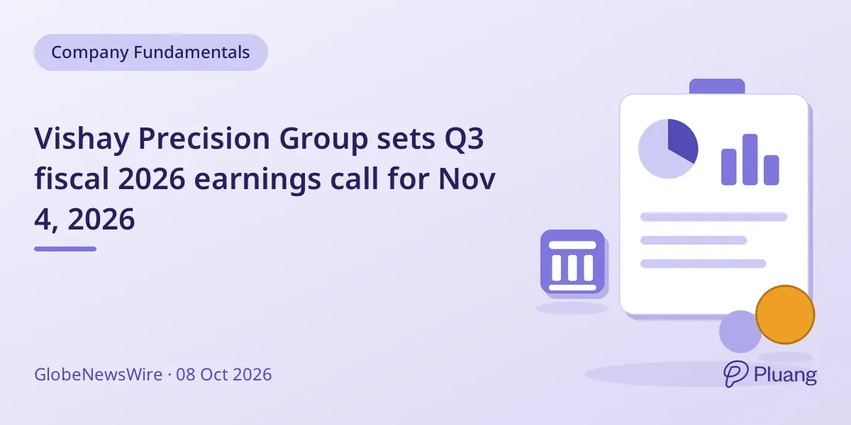 Vishay Precision Group sets Q3 fiscal 2026 earnings call for Nov 4, 2026