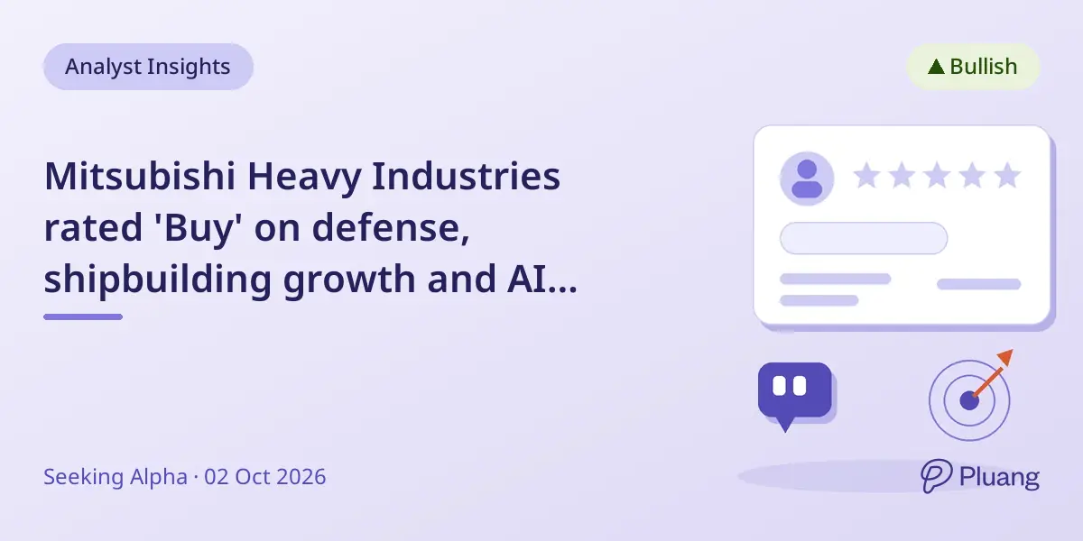 Mitsubishi Heavy Industries rated 'Buy' on defense, shipbuilding growth and AI partnerships