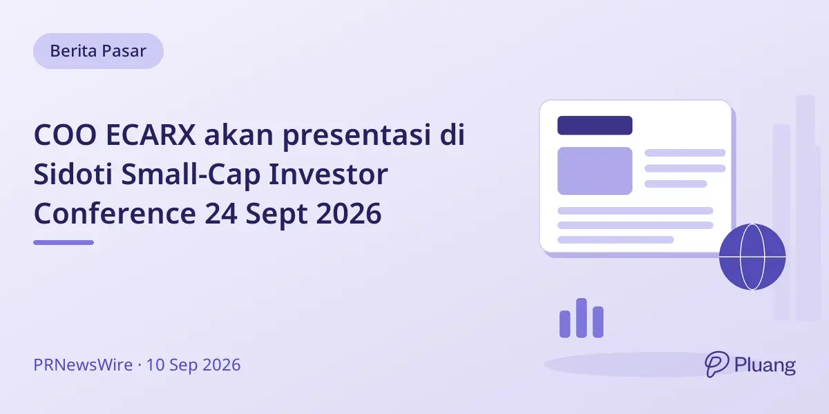 COO ECARX akan presentasi di Sidoti Small-Cap Investor Conference 24 Sept 2026