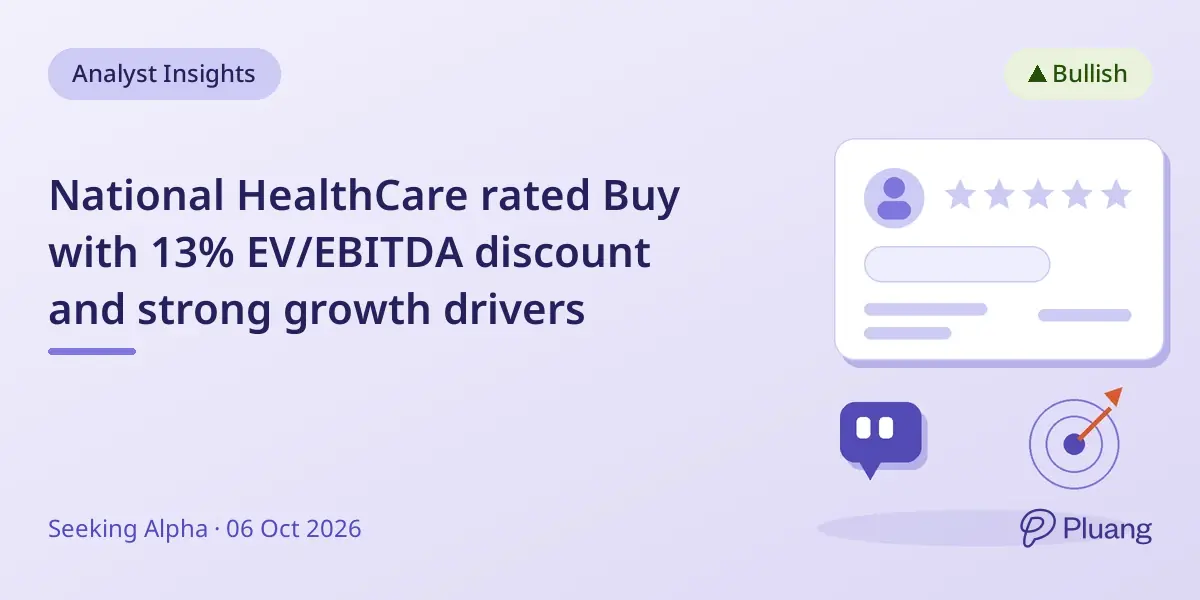 National HealthCare rated Buy with 13% EV/EBITDA discount and strong growth drivers