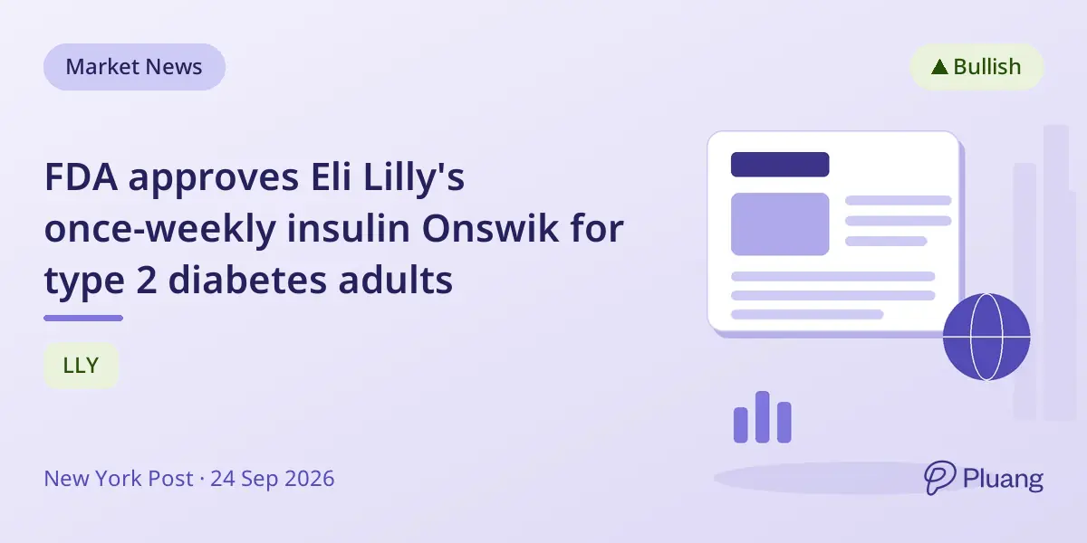 FDA approves Eli Lilly's once-weekly insulin Onswik for type 2 diabetes adults