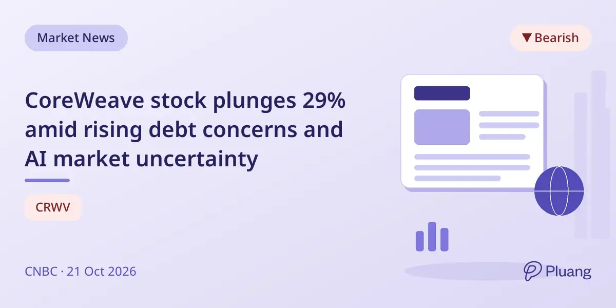 CoreWeave stock plunges 29% amid rising debt concerns and AI market uncertainty