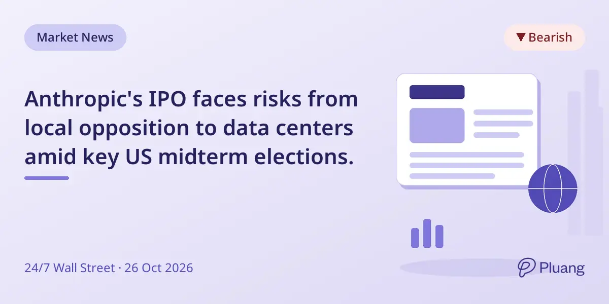 Anthropic's IPO faces risks from local opposition to data centers amid key US midterm elections.