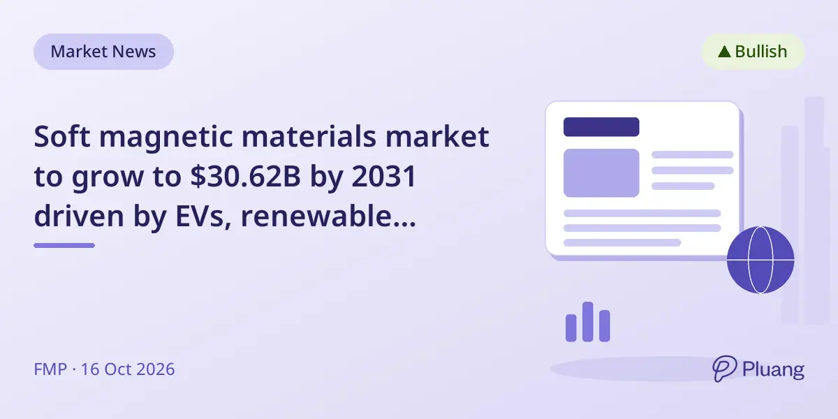 Soft magnetic materials market to grow to $30.62B by 2031 driven by EVs, renewable energy, and smart grids.