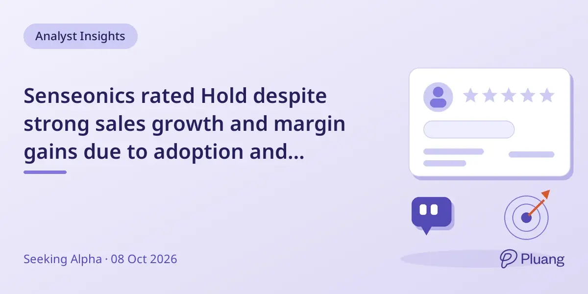 Senseonics rated Hold despite strong sales growth and margin gains due to adoption and funding risks