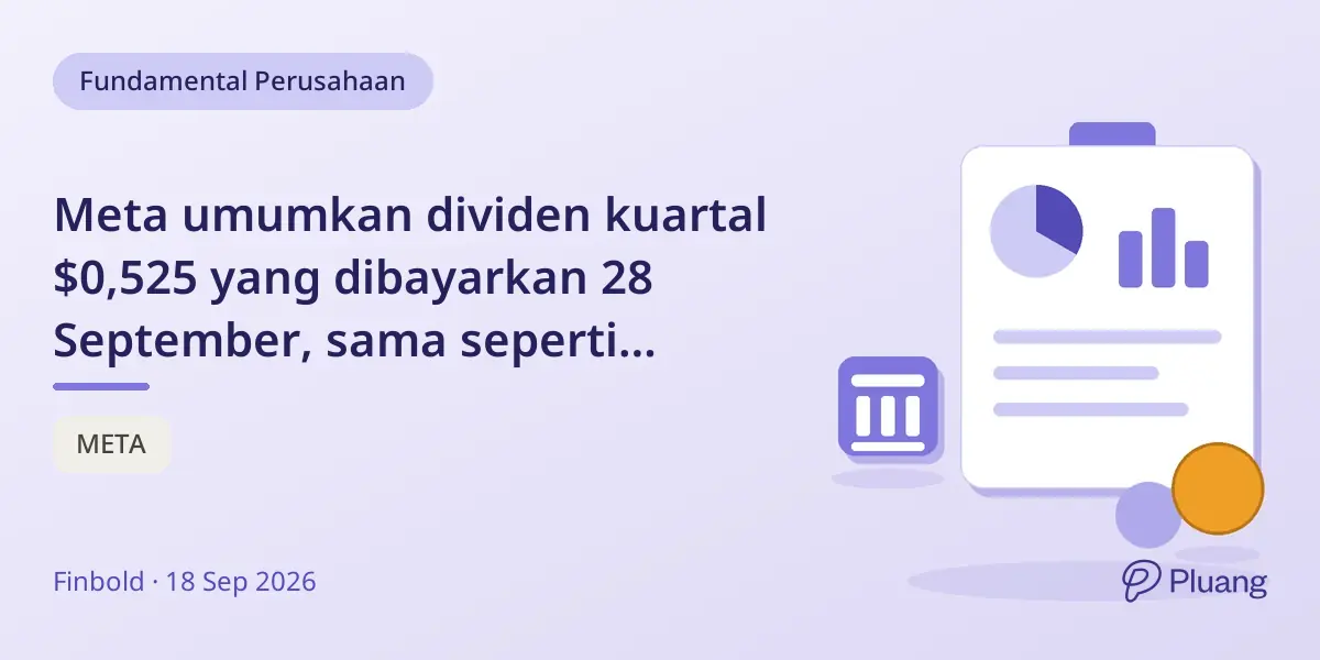 Meta umumkan dividen kuartal $0,525 yang dibayarkan 28 September, sama seperti sebelumnya.