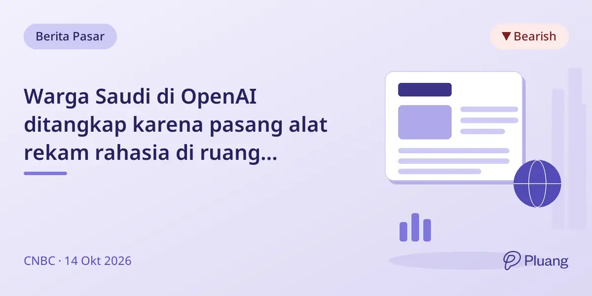 Warga Saudi di OpenAI ditangkap karena pasang alat rekam rahasia di ruang eksekutif