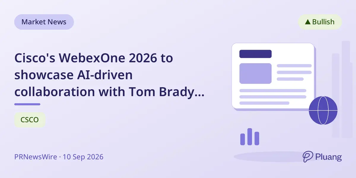 Cisco's WebexOne 2026 to showcase AI-driven collaboration with Tom Brady as keynote speaker