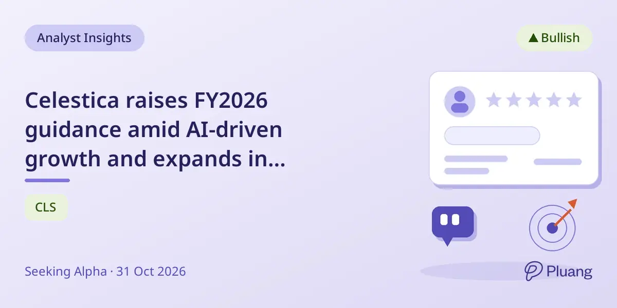Celestica raises FY2026 guidance amid AI-driven growth and expands in ethernet switching market.