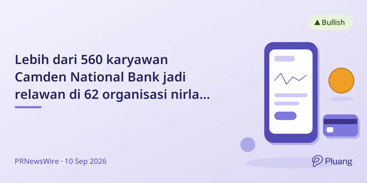 Lebih dari 560 karyawan Camden National Bank jadi relawan di 62 organisasi nirlaba dalam Hari Kesejahteraan Komunitas