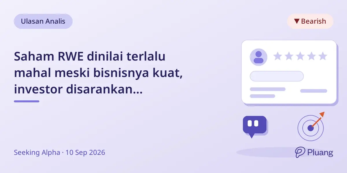 Saham RWE dinilai terlalu mahal meski bisnisnya kuat, investor disarankan berhati-hati.