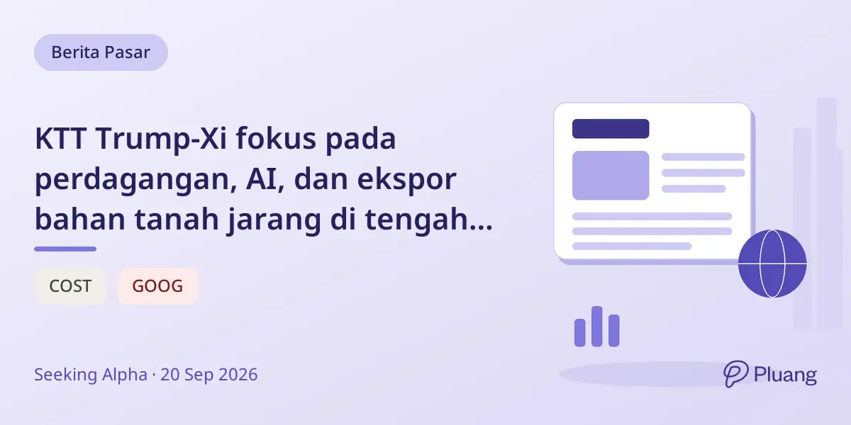 KTT Trump-Xi fokus pada perdagangan, AI, dan ekspor bahan tanah jarang di tengah ketegangan geopolitik.