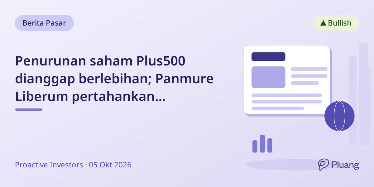 Penurunan saham Plus500 dianggap berlebihan; Panmure Liberum pertahankan rekomendasi beli dengan target naik 65%