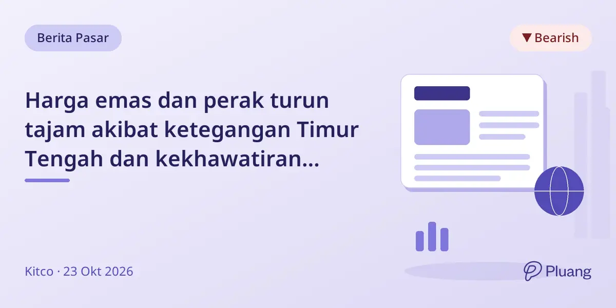 Harga emas dan perak turun tajam akibat ketegangan Timur Tengah dan kekhawatiran kenaikan suku bunga Fed.